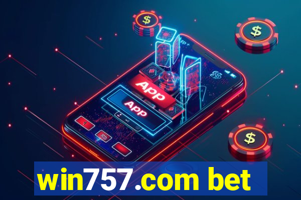 win757.com bet